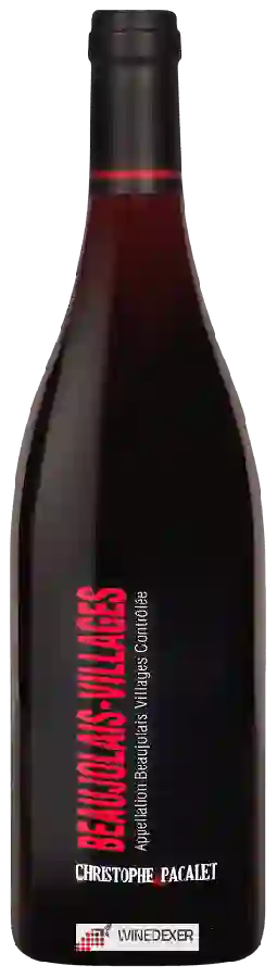 Weingut Christophe Pacalet - Beaujolais-Villages Weingut Christophe Pacalet - Beaujolais-Villages