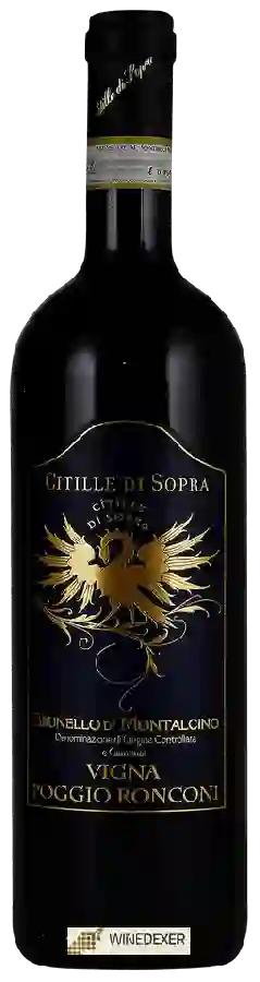 Weingut Citille di Sopra - Brunello di Montalcino Vigna Poggio Ronconi Weingut Citille di Sopra - Brunello di Montalcino Vigna Poggio Ronconi