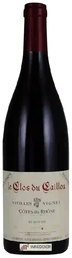 Clos du Caillou - Côtes du Rhone Cuvée Unique Vielles Vignes