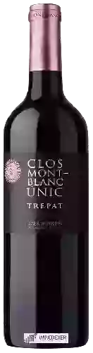 Weingut Clos Mont-Blanc - Únic Trepat