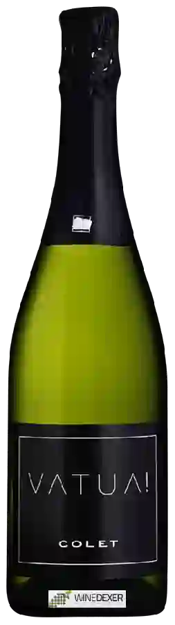 Weingut Colet - Vatua! Weingut Colet - Vatua!