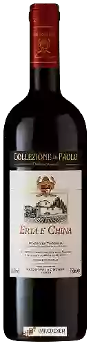 Weingut Collezione di Paolo - Erta e China Rosso di Toscana