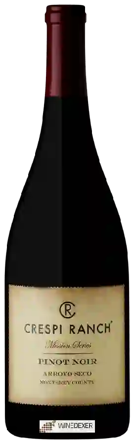 Weingut Crespi Ranch Cellars - Arroyo Seco Pinot Noir