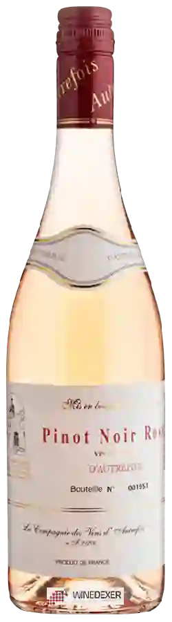 Weingut La Compagnie des Vins d'Autrefois - Pinot Noir Rosé Weingut La Compagnie des Vins d'Autrefois - Pinot Noir Rosé