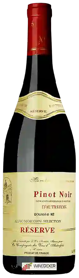 Weingut La Compagnie des Vins d'Autrefois - Réserve Pinot Noir Weingut La Compagnie des Vins d'Autrefois - Réserve Pinot Noir