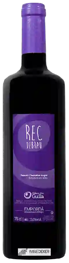 Weingut Cellers d'en Guilla - Rec de Brau