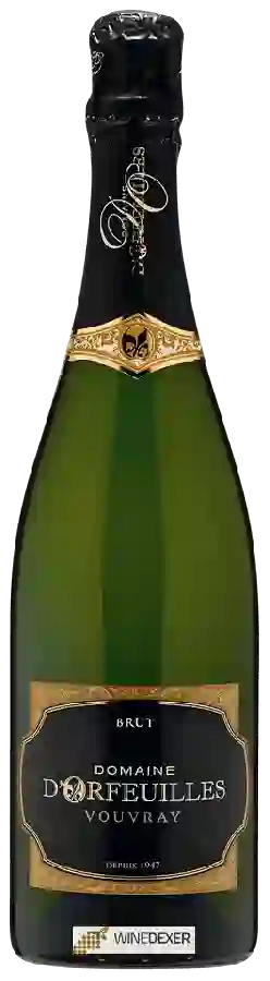 Domaine d'Orfeuilles - Vouvray Brut Domaine d'Orfeuilles - Vouvray Brut