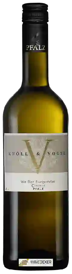Weingut Knöll & Vogel - Classic Weisser Burgunder Weingut Knöll & Vogel - Classic Weisser Burgunder