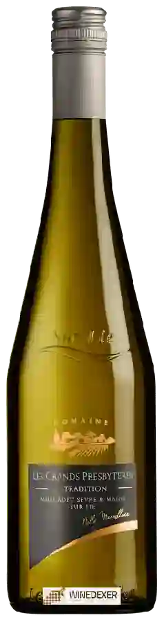 Domaine Les Grands Presbytères - Tradition Muscadet-Sèvre et Maine Sur Lie