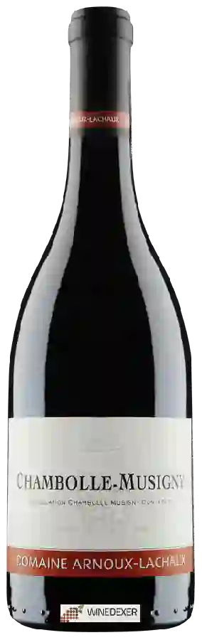 Domaine Arnoux-Lachaux - Chambolle-Musigny Domaine Arnoux-Lachaux - Chambolle-Musigny