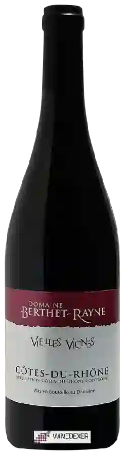 Weingut Berthet-Rayne - Vieilles Vignes Côtes du Rhône Weingut Berthet-Rayne - Vieilles Vignes Côtes du Rhône