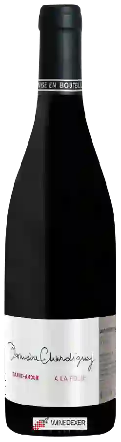 Domaine Chardigny - Saint-Amour À la Folie