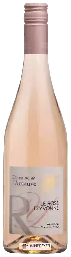 Domaine de l'Amauve - Le Rosé d'Yvonne Vaucluse Domaine de l'Amauve - Le Rosé d'Yvonne Vaucluse