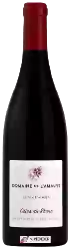 Domaine de l'Amauve - Le Vin d'Adrien Côtes du Rhône