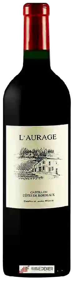 Domaine de l'Aurage - Castillon - Côtes de Bordeaux Domaine de l'Aurage - Castillon - Côtes de Bordeaux
