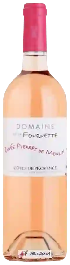 Domaine de la Fouquette - Cuvée Pierres de Moulin Domaine de la Fouquette - Cuvée Pierres de Moulin