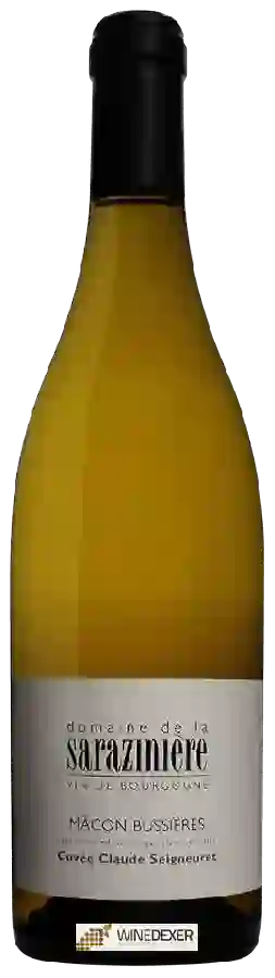 Domaine de la Sarazinière - Cuvée Claude Seigneuret Mâcon-Bussières
