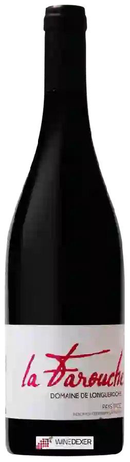 Domaine de Longueroche - La Farouche