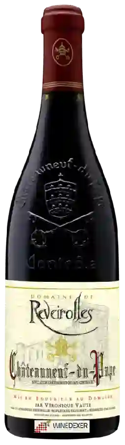 Domaine de Reveirolles - Châteauneuf-du-Pape Domaine de Reveirolles - Châteauneuf-du-Pape