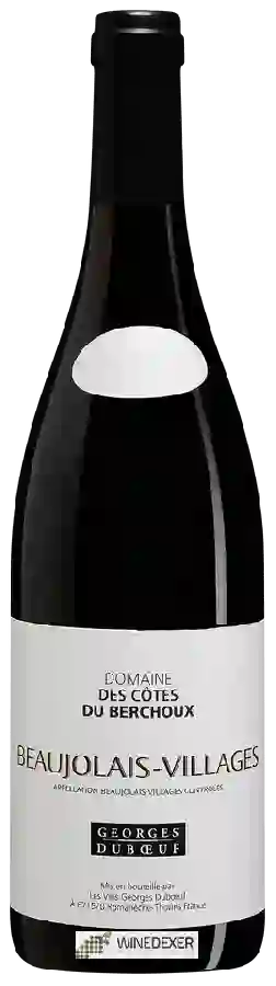 Domaine des Côtes du Berchoux - Beaujolais-Villages