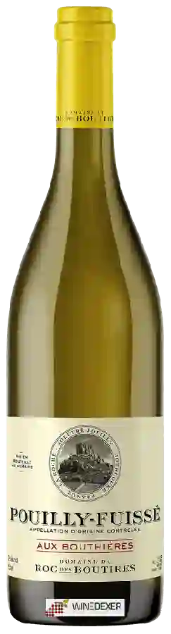 Domaine du Roc des Boutires - Aux Bouthières Pouilly-Fuissé