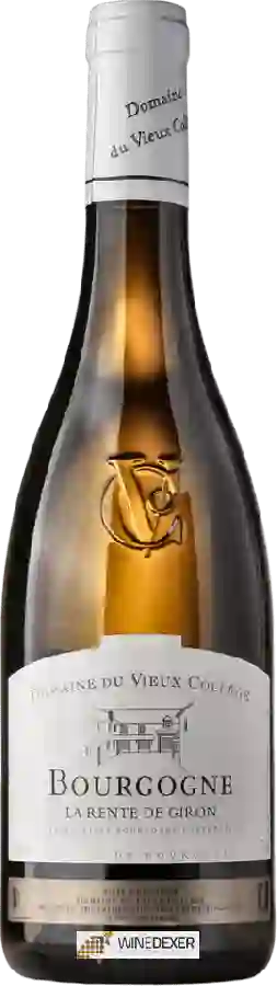 Domaine du Vieux College - La Rente de Giron Bourgogne