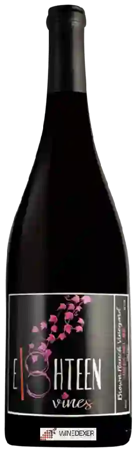 Weingut E18hteen Vines - Brown Ranch Vineyard Pinot Noir