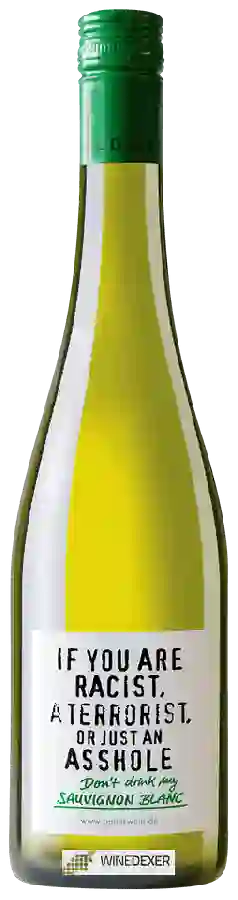 Weingut Emil Bauer & Söhne - If You Are Racist Sauvignon Blanc