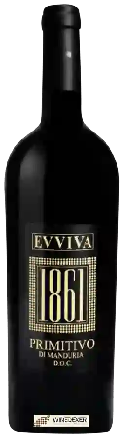 Weingut Evviva 1861 - Primitivo di Manduria Weingut Evviva 1861 - Primitivo di Manduria