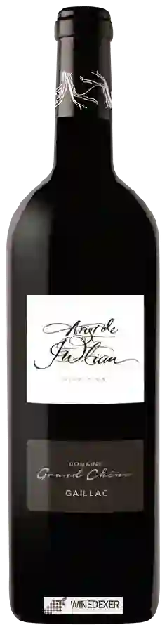 Domaine Grand Chêne - Aristide Julian Domaine Grand Chêne - Aristide Julian