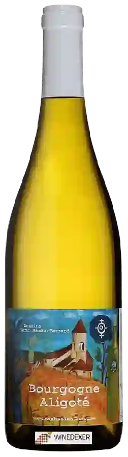 Weingut Henri Naudin-Ferrand - Bourgogne Aligoté Weingut Henri Naudin-Ferrand - Bourgogne Aligoté