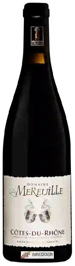 Domaine La Mereuille - Côtes du Rhône Rouge Domaine La Mereuille - Côtes du Rhône Rouge