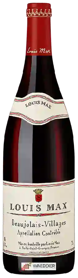 Weingut Louis Max - Beaujolais-Villages Weingut Louis Max - Beaujolais-Villages
