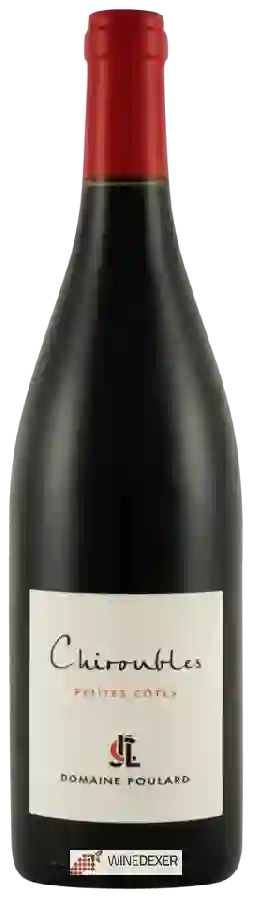 Domaine Poulard - Chiroubles Petites Côtes