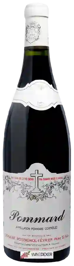 Domaine Rossignol-Février Père & Fils - Pommard