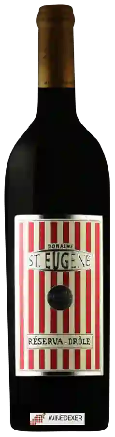 Domaine St.Eugène - Réserva Drôle