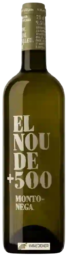 Weingut Varietal 500 - El Nou de +500 Montonega Weingut Varietal 500 - El Nou de +500 Montonega