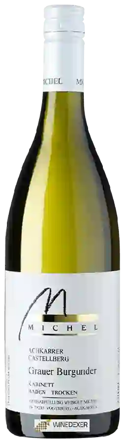 Weingut Michel - Achkarrer Castellberg Grauer Burgunder Kabinett Trocken