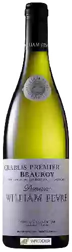 Domaine William Fèvre - Chablis Premier Cru Beauroy