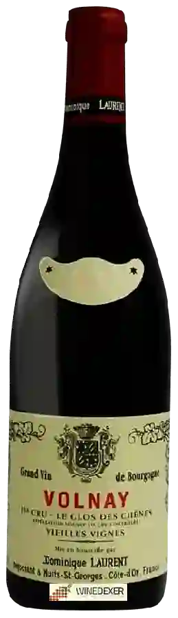 Weingut Dominique Laurent - Volnay 1er Cru Le Clos Des Chênes Vieilles Vignes