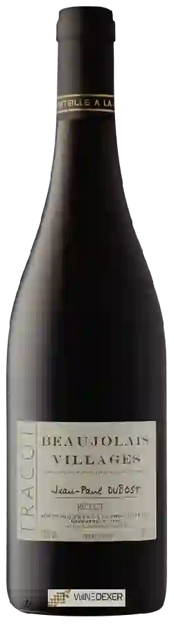 Weingut Dubost - Beaujolais-Villages
