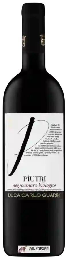 Weingut Duca Carlo Guarini - Pìutri Negroamaro Weingut Duca Carlo Guarini - Pìutri Negroamaro