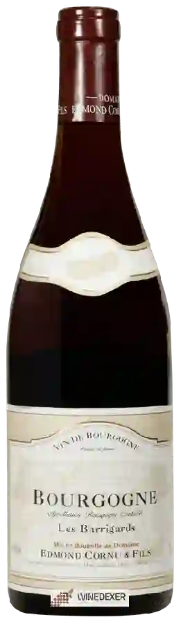 Domaine Edmond Cornu & Fils - Les Barrigards Bourgogne