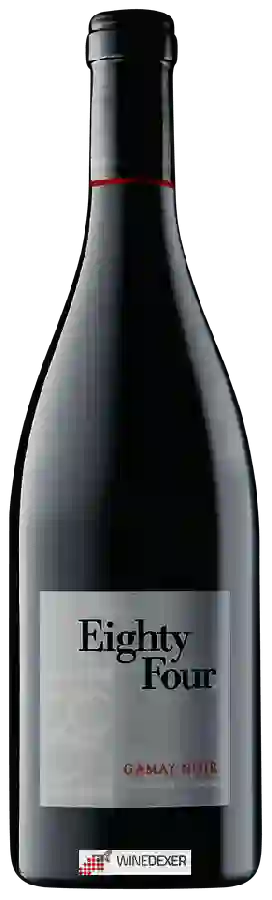 Weingut Eighty Four - Gamay Noir Weingut Eighty Four - Gamay Noir