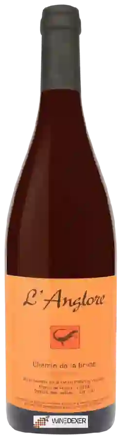 Weingut L'Anglore - Eric Pfifferling - Chemin de la Brune Weingut L'Anglore - Eric Pfifferling - Chemin de la Brune