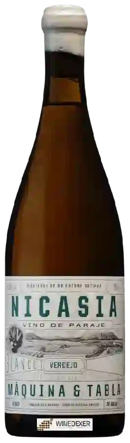 Weingut Màquina y Tabla - Nicasia Verdejo Weingut Màquina y Tabla - Nicasia Verdejo