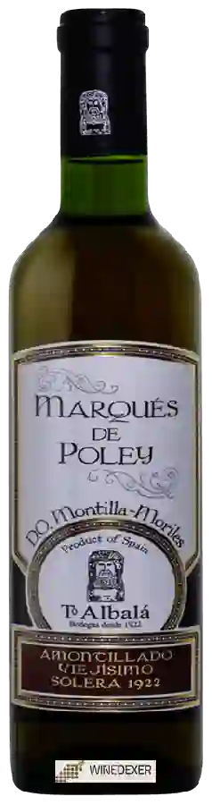 Weingut Toro Albalá - Marqués de Poley Amontillado Viejisimo Solera 1922 Weingut Toro Albalá - Marqués de Poley Amontillado Viejisimo Solera 1922