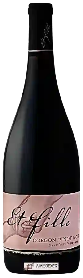 Weingut Et Fille - Deux Vert Vineyard Pinot Noir