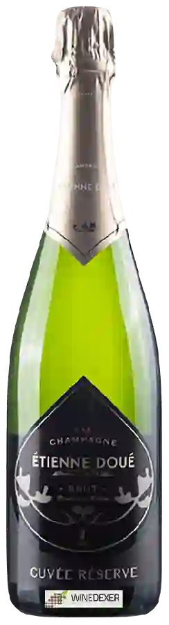 Weingut Ètienne Doue - Cuvée Réserve Brut Champagne Weingut Ètienne Doue - Cuvée Réserve Brut Champagne