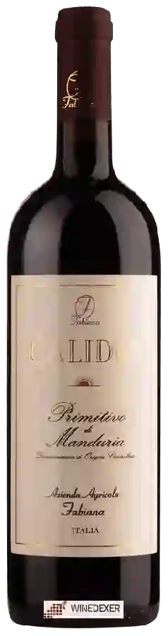 Weingut Fabiana - Calidus Primitivo di Manduria
